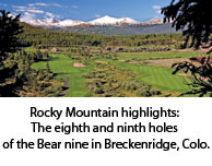 The Bear nine in Breckenridge Colorado