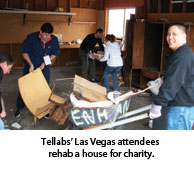 Tellabs' Las Vegas attendees